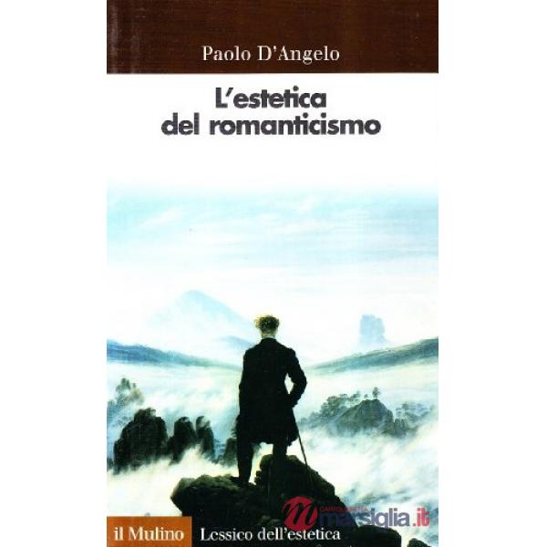 Estetica del Romanticismo (L')