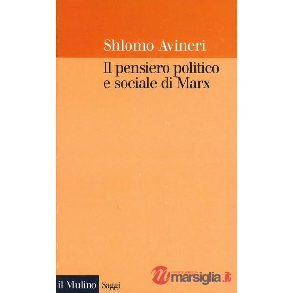 Pensiero politico e sociale di Marx (Il)