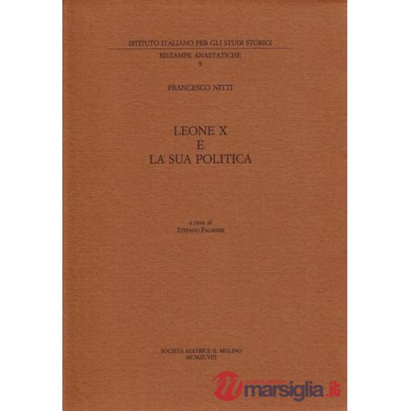 Leone X e la sua politica