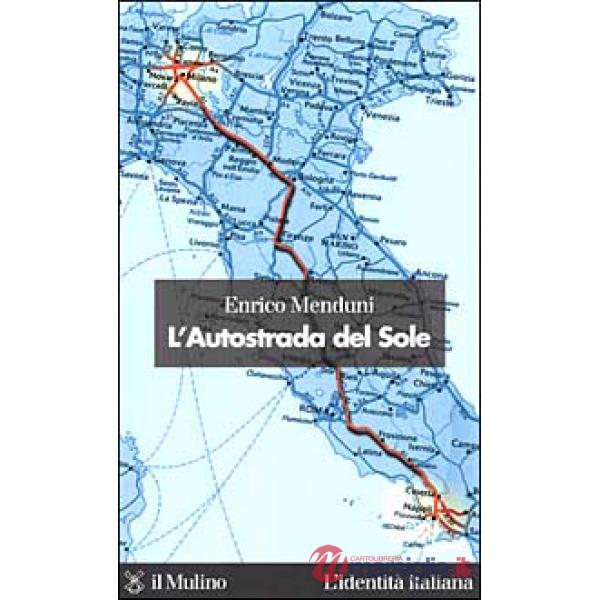 Autostrada del Sole (L')