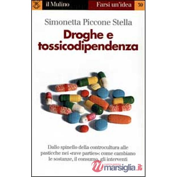 Droghe e tossicodipendenza
