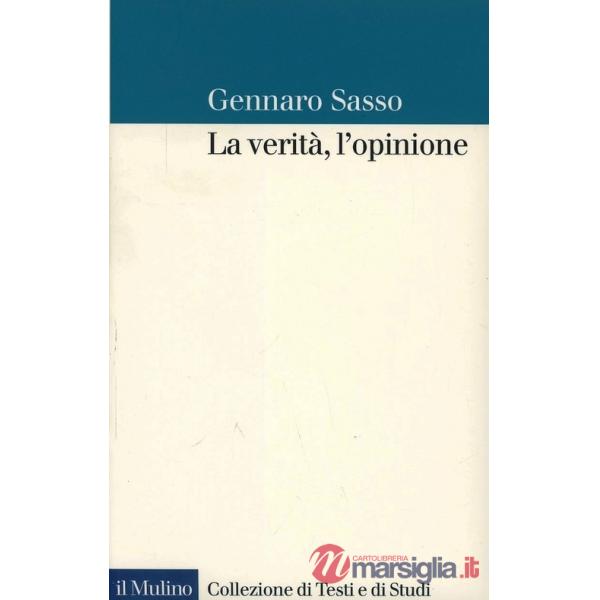 Verità, l'opinione (La)