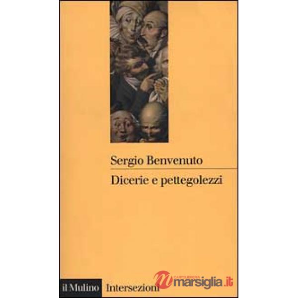 Dicerie e pettegolezzi. Perché crediamo in quello che ci raccontano