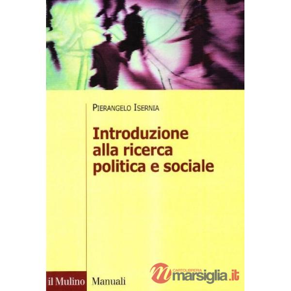 Introduzione alla ricerca politica sociale