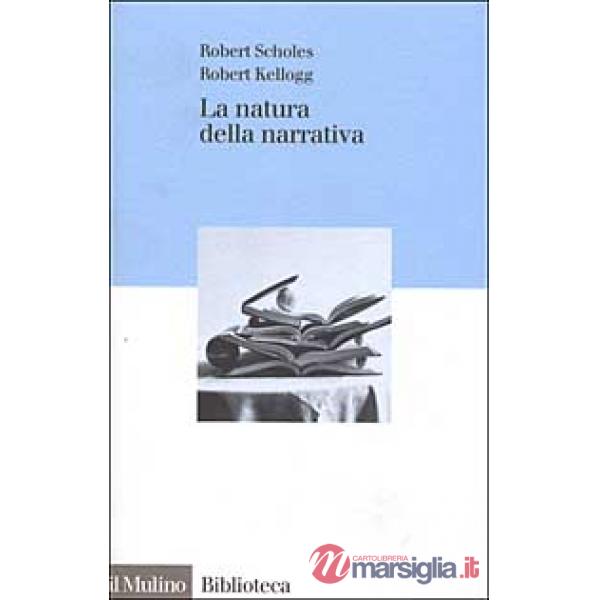 Natura della narrativa (La)