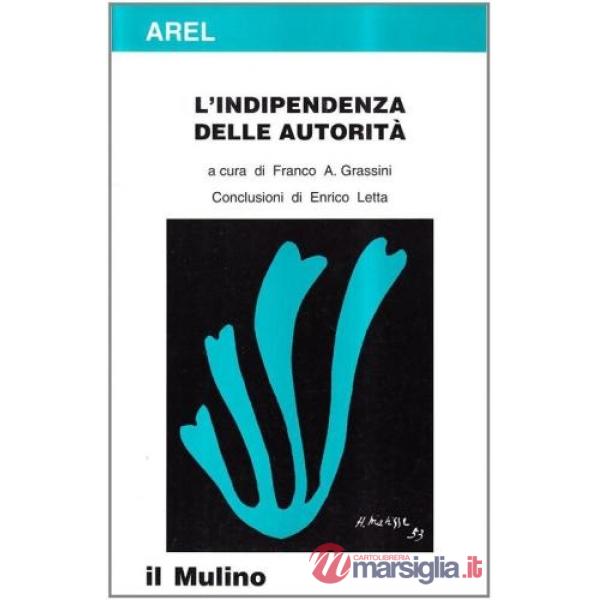 Indipendenza delle autorità (L')