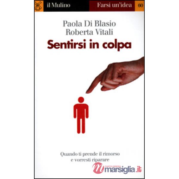 Sentirsi in colpa