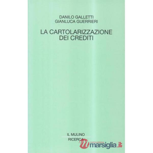 Cartolarizzazione dei crediti (La)