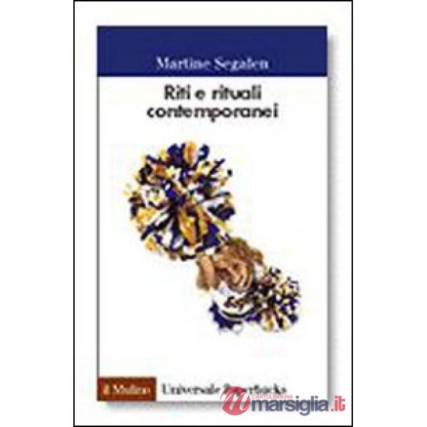 Riti e rituali contemporanei