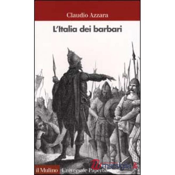 Italia dei barbari (L')