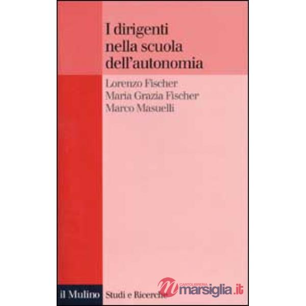 Dirigenti nella scuola dell'autonomia (I)