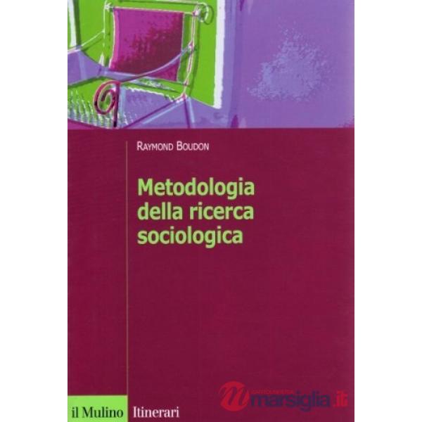 Metodologia della ricerca sociologica