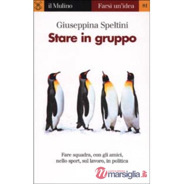 Stare in gruppo
