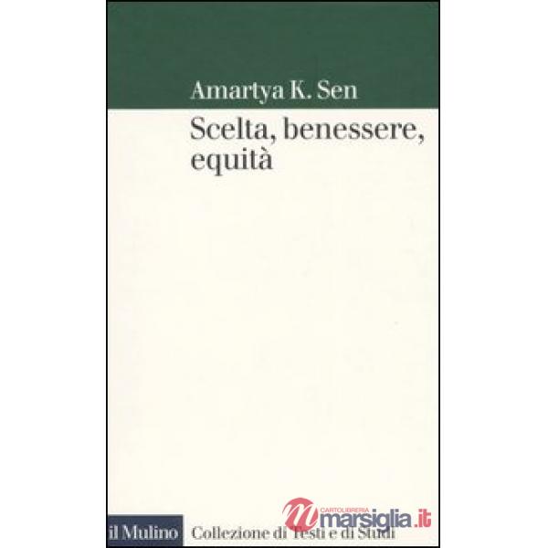 Scelta, benessere, equità
