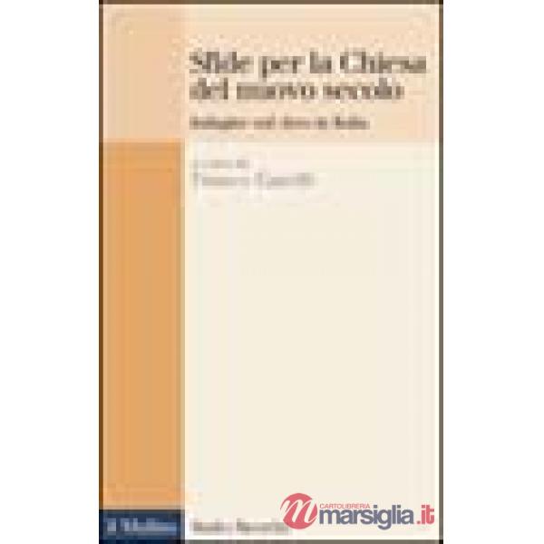 Sfide per la Chiesa del nuovo secolo. Indagine sul clero in Italia