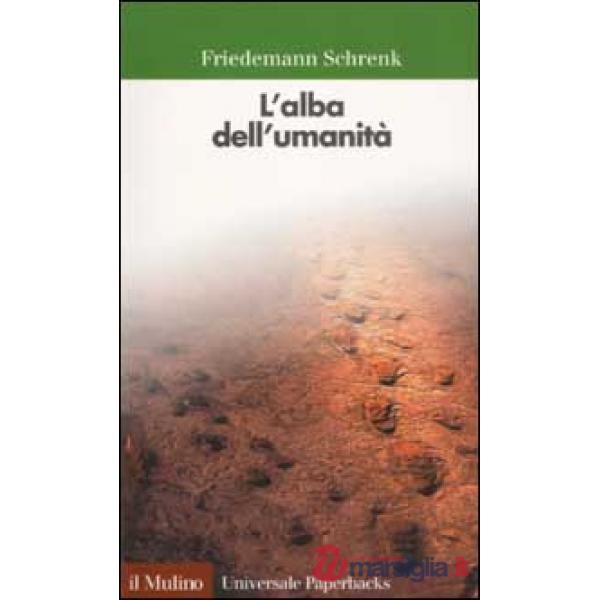 Alba dell'umanità (L')
