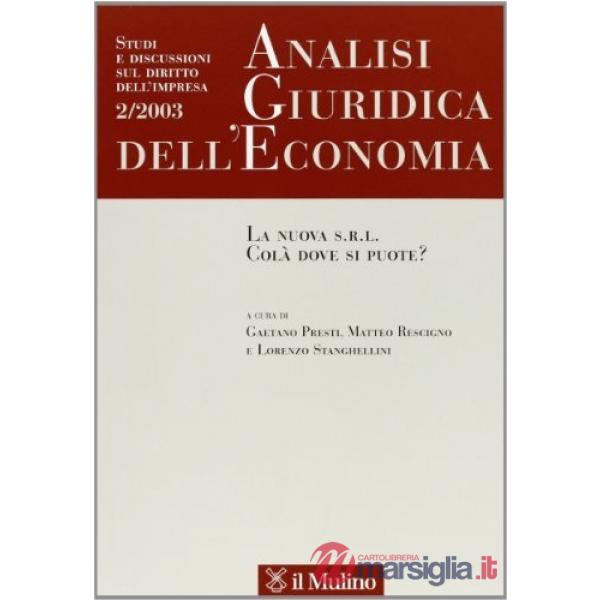 Analisi giuridica dell'economia n. 2/03