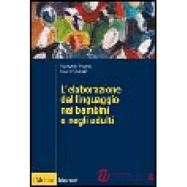 Elaborazione del linguaggio nei bambini e negli adulti (L')