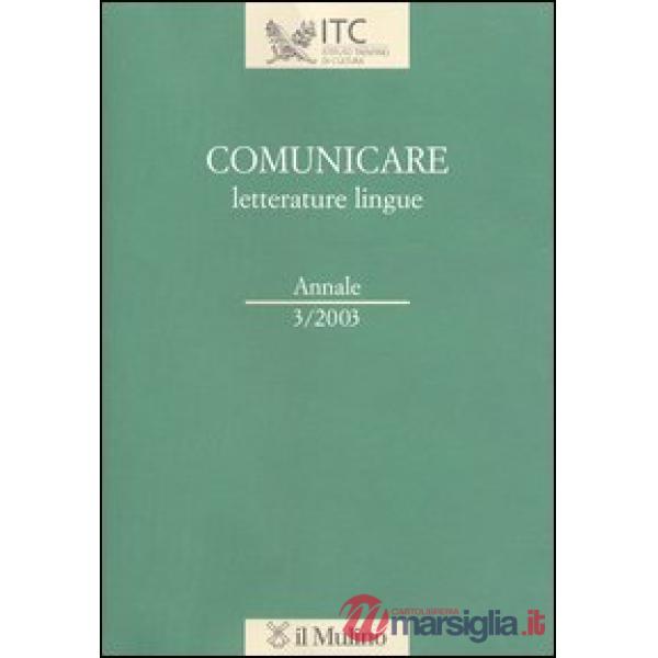 Comunicare letterature lingue (2003)