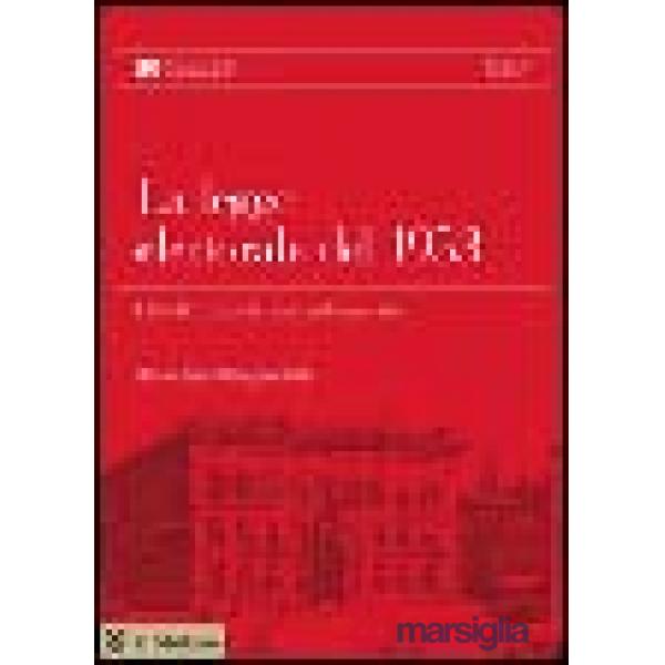Legge elettorale del 1953. Con CD-ROM (La)