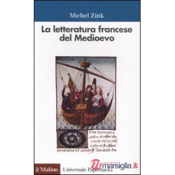 Letteratura francese del Medioevo (La)