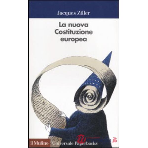Nuova Costituzione europea (La)