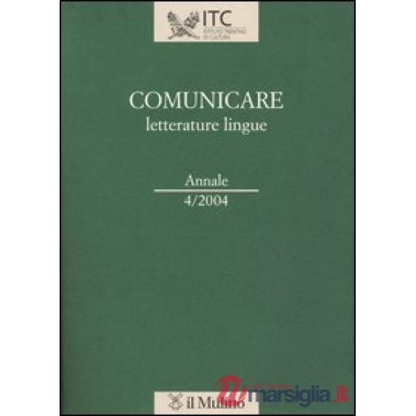 Comunicare letterature lingue (2004)
