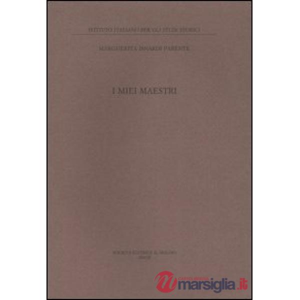 Miei maestri (I)
