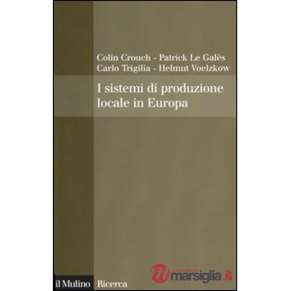 Sistemi di produzione locale in Europa (I)