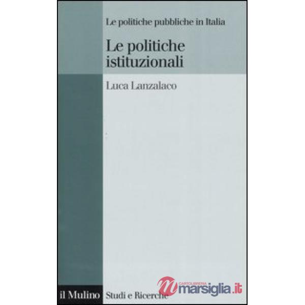 Politiche istituzionali (Le)