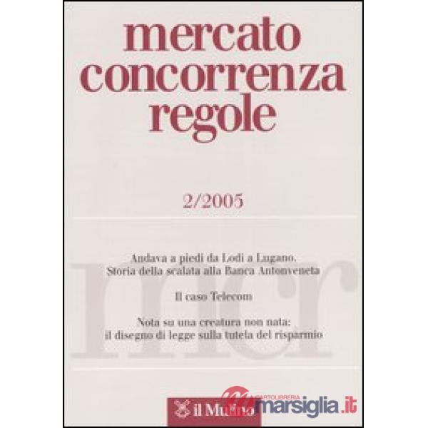 Mercato concorrenza regole n. 2/2005