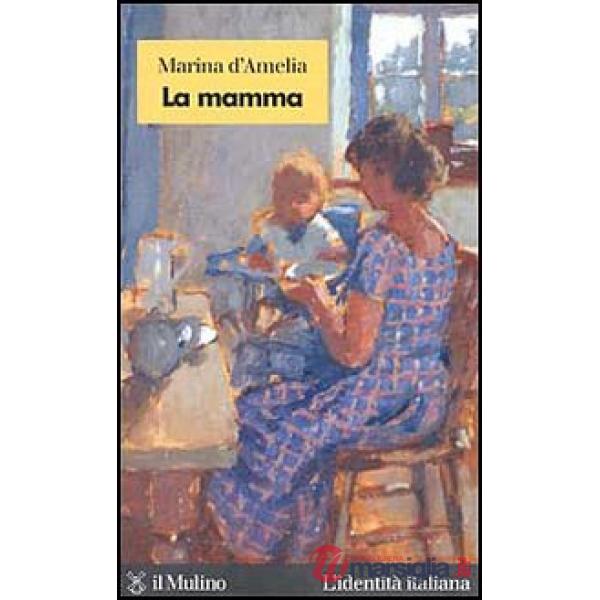 Mamma (La)