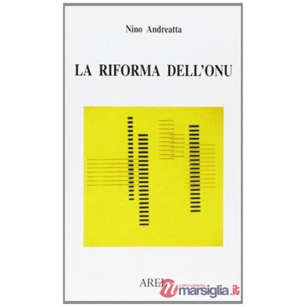 Riforma dell'ONU (La)