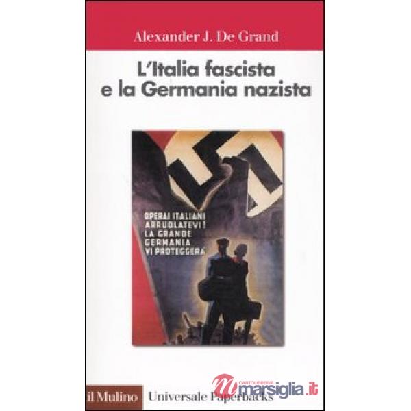 Italia fascista e la Germania nazista (L')