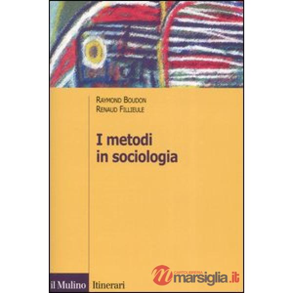Metodi in sociologia (I)