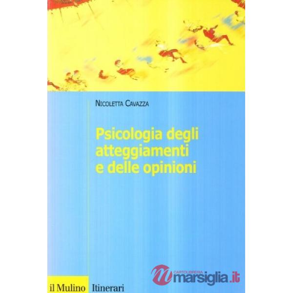 Psicologia degli atteggiamenti e delle opinioni