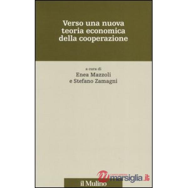 Verso una nuova teoria economica della cooperazione