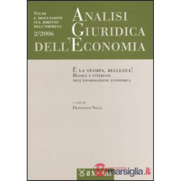 Analisi giuridica dell'economia n. 2/06