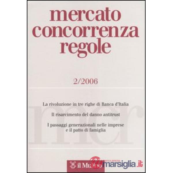 Mercato concorrenza regole n. 2/2006