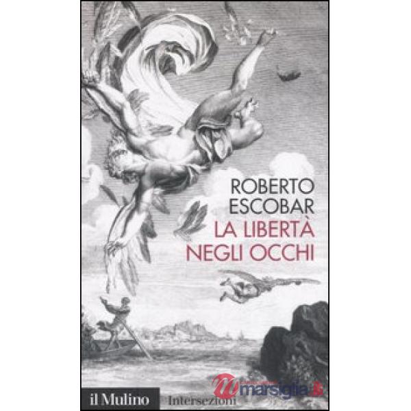 Libertà negli occhi (La)