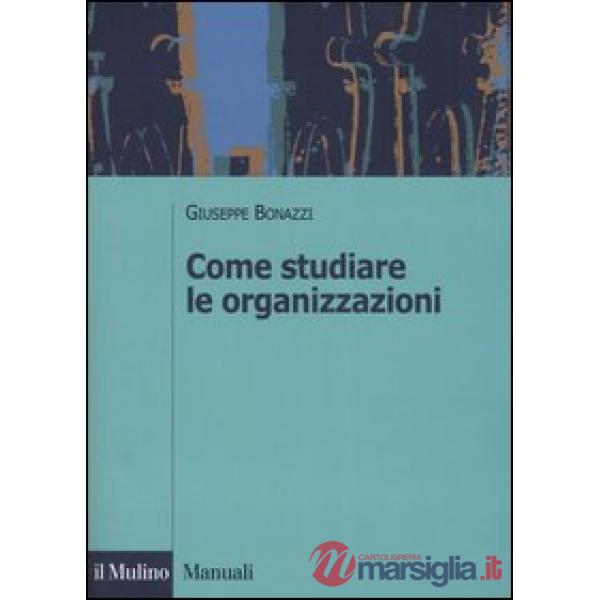 Come studiare le organizzazioni