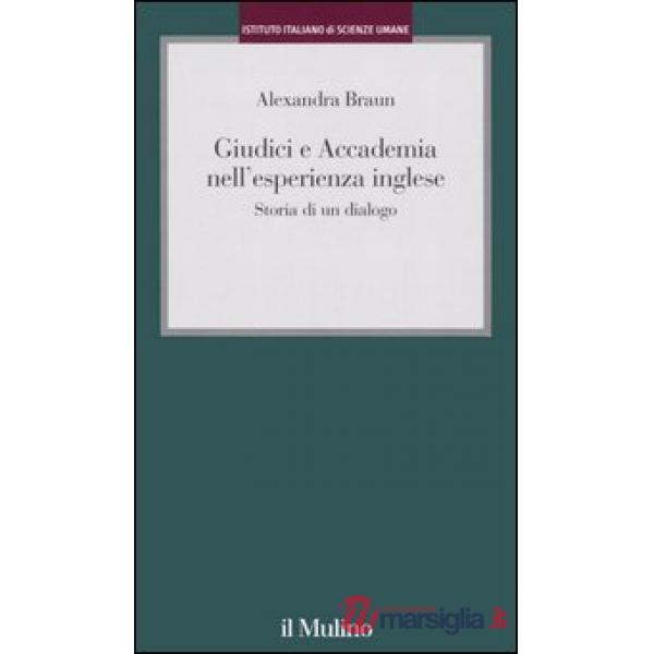 Giudici e Accademia nell'esperienza inglese. Storia di un dialogo