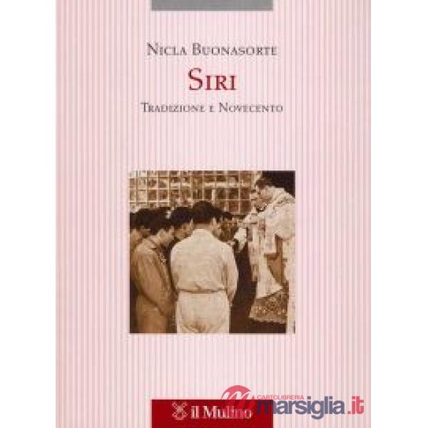 Siri. Tradizione e Novecento