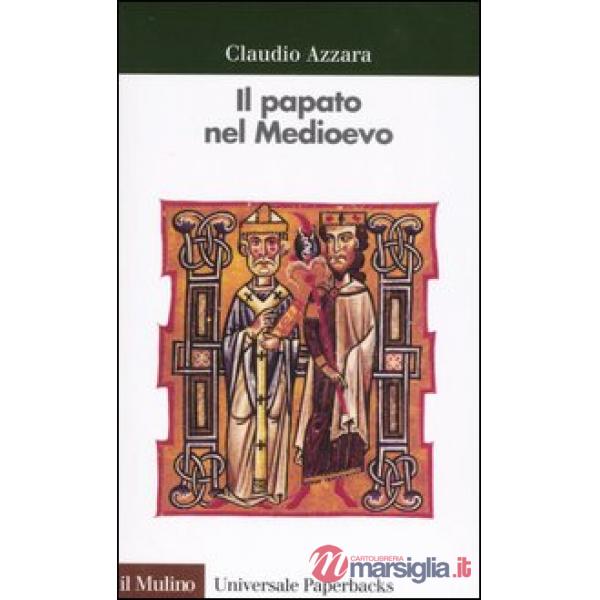 Papato nel Medioevo (Il)