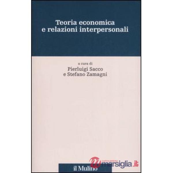 Teoria economica e relazioni interpersonali