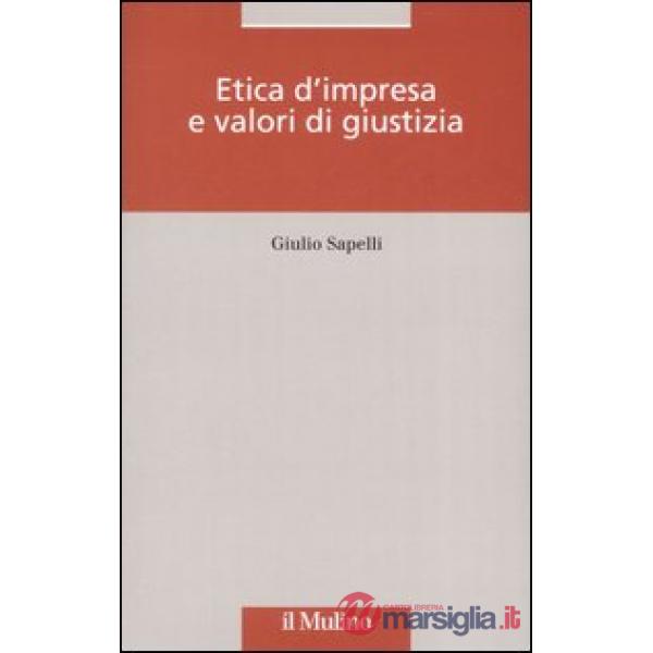 Etica d'impresa e valori di giustizia