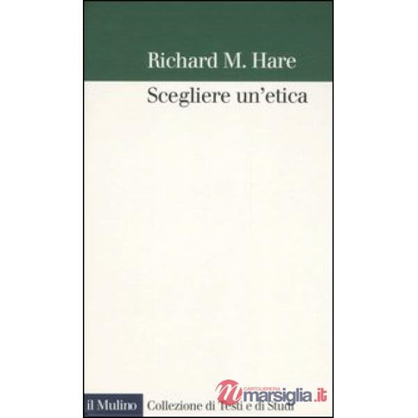 Scegliere un'etica