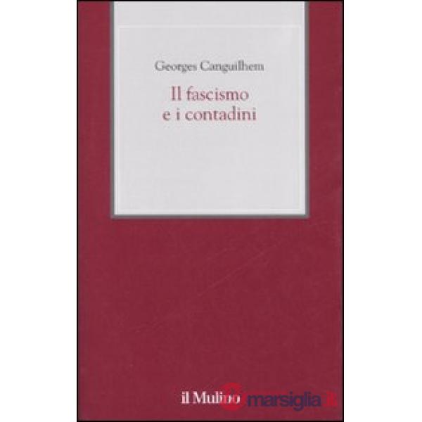 Fascismo e i contadini (Il)
