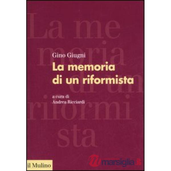 Memoria di un riformista (La)