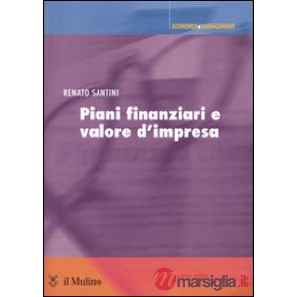Piani finanziari e valore d'impresa
